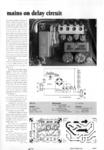 Click image for larger version. 

Name:	Elektor mains on delay July August 1997 issue.pdf 
Views:	1875 
Size:	361.0 KB 
ID:	24522